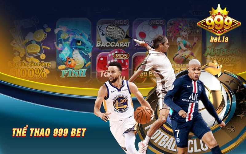 Khám phá các sảnh thể thao có tại cổng game 999bet