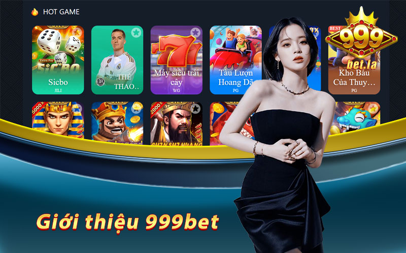 giới thiệu 999bet