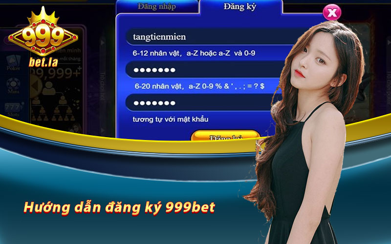 Hướng dẫn đăng ký 999bet chi tiết