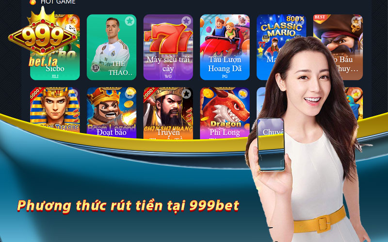 Lợi ích của việc sử dụng phương thức rút tiền tại 999bet