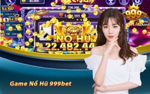 game nổ hũ 999bet